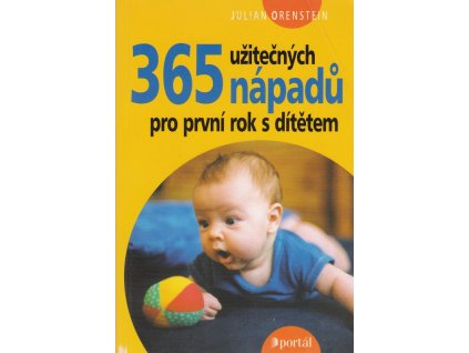 433769 365 uzitecnych napadu pro prvni rok s ditetem