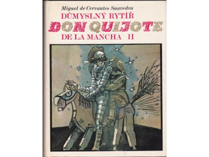 434276 dumyslny rytir don quijote de la mancha ze span orig prel zdenek smid poznamkami opatr oldrich belic ilustr josef liesler 2 dil