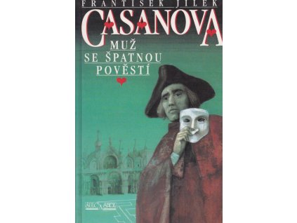 434390 casanova muz se spatnou povesti