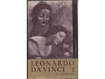 434825 leonardo da vinci druha cast trilogie kristus a antikrist roman dil i
