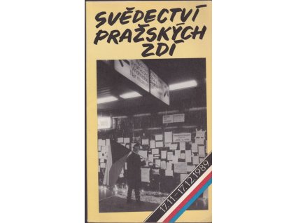 435794 svedectvi prazskych zdi 17 11 17 12 1989