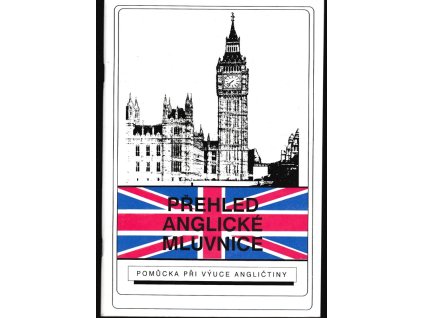 436391 prehled anglicke mluvnice pomucka pri vyuce anglictiny