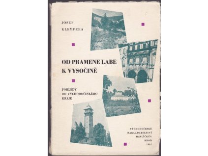 436649 od pramene labe k vysocine pohledy do vychodoceskeho kraje