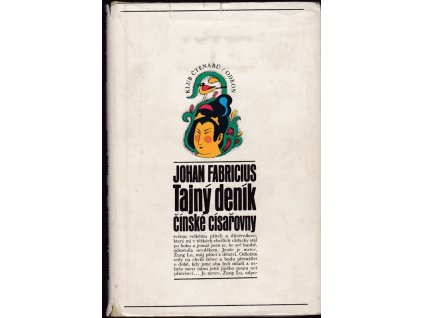 438128 tajny denik cinske cisarovny cisarovnin zivotni pribeh tak jak jej sama sepsala a jak jej doslovem opatril jeji vrchni eunuch li lien jing