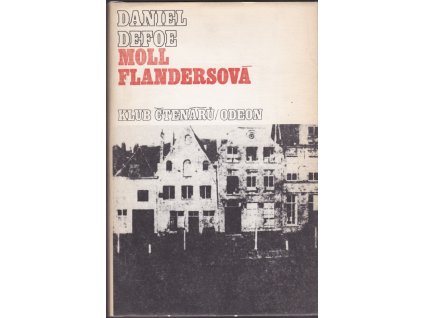 438185 moll flandersova stastne a nestastne prihody proslule moll flandersove