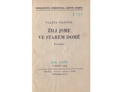 439883 zili jsme ve starem dome