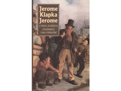 442634 o psech zlodejich straznikovi a jina vypraveni