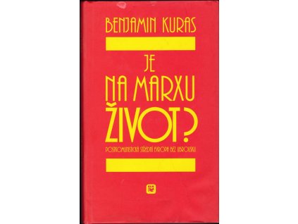 442940 je na marxu zivot postkomunisticka stredni evropa bez ubrousku
