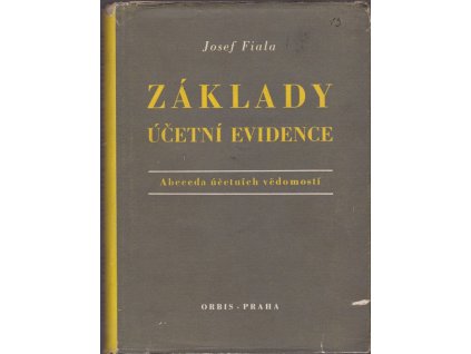 444470 zaklady ucetni evidence abeceda ucetnich vedomosti