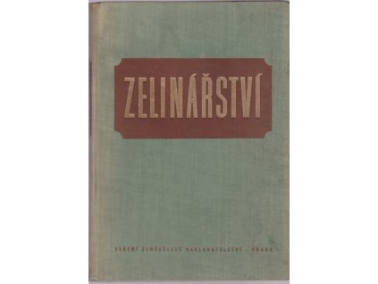 444512 zelinarstvi ucebni text pro zemed techn skoly oboru zahradnickeho