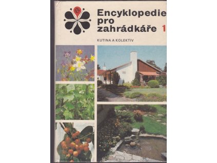 445616 encyklopedie pro zahradkare 1 2 dil