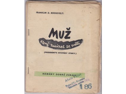 445952 muz ktery zmizel se sveta president s mystery story