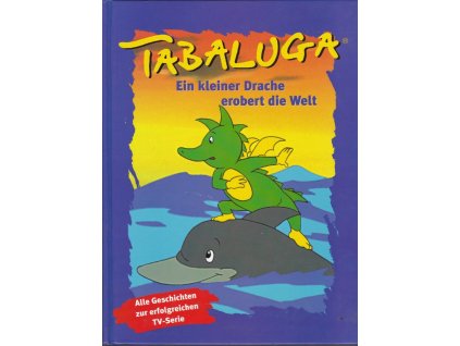 446135 tabaluga ein kleiner drache erobert die welt