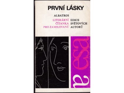 446180 prvni lasky literarni citanka pro zamilovane