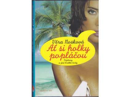 446747 at si holky poplacou fejetony a jine kratke texty