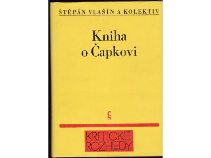447011 kniha o capkovi kolektivni monografie