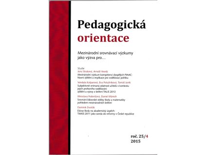 447029 pedagogicka orientace odborny ctvrtletnik a zpravodaj ceske pedagogicke spolecnosti 25 4