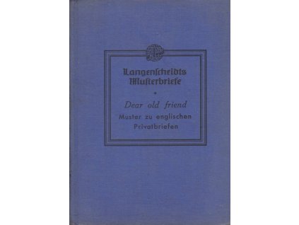 447155 dear old friend muster zu englischen privatbriefen mit deutscher ubersetzung