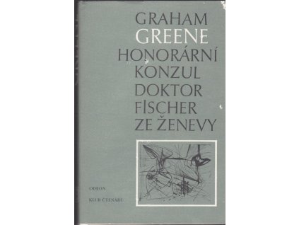 447491 honorarni konzul doktor fischer ze zenevy aneb vecirek s traskavinou