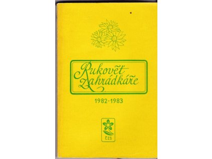447818 rukovet zahradkare 1982 1983