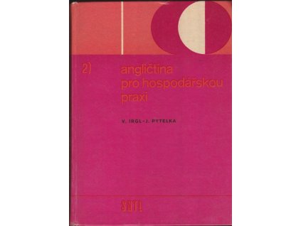 448550 anglictina pro hospodarskou praxi urceno tez studentum strednich a vysokych skol 2