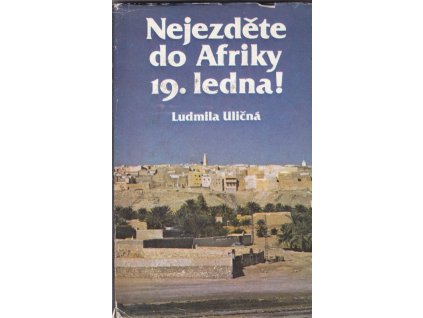 448574 nejezdete do afriky 19 ledna