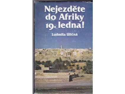 448658 nejezdete do afriky 19 ledna