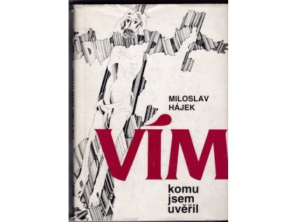 448670 vim komu jsem uveril