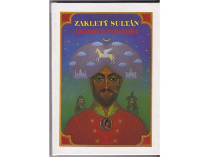 449216 zaklety sultan arab pohadky