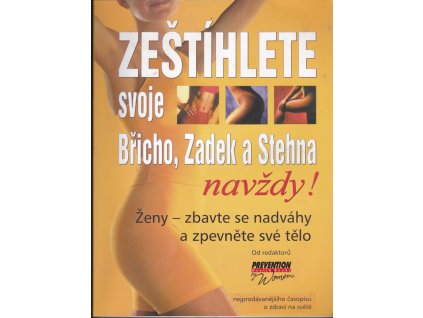 449900 zestihlete svoje bricho zadek a stehna navzdy zeny zbavte se nadvahy a zpevnete sve telo
