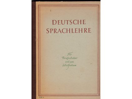 450518 deutsche sprachlehre fur berufsschulen und zum selbststudium