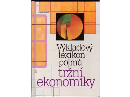 450683 vykladovy lexikon pojmu trzni ekonmiky