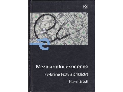 450704 mezinarodni ekonomie vybrane texty a priklady