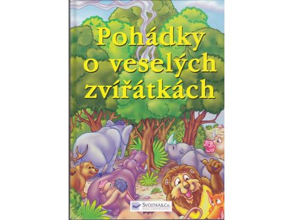 450743 pohadky o veselych zviratkach