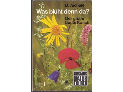 451019 was bluht denn da der gro e bunte kosch