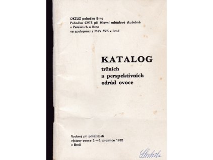 451112 katalog trznich a perspektivnich odrud ovoce vystava ovoce dne 3 6 prosince 1982 v brne