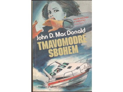 452225 tmavomodre sbohem napinavy pribeh floridskeho detektiva travise mcgee