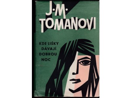 452267 kde lisky davaji dobrou noc