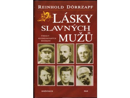 452498 lasky slavnych muzu ctrnact necenzurovanych biografii
