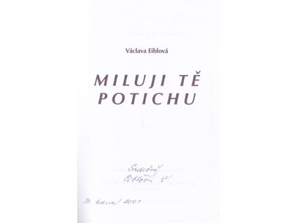 452627 miluji te potichu