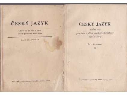 452630 cesky jazyk ucebni text pro kurs z uciva osmilete devitilete stredni skoly 1 cast gramaticka 2 cast literarni