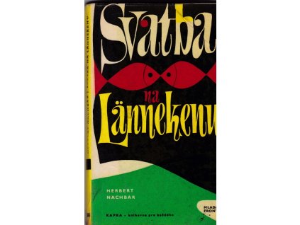 453221 svatba na lannekenu