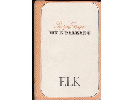 453338 my z balkanu roman z bulharska