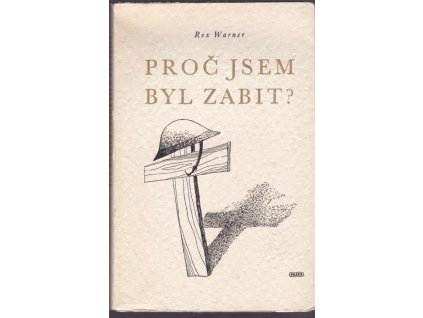 453464 proc jsem byl zabit