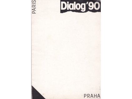453638 dialog 90 paris praha katalog cesko francouzske vystavy praha 1990