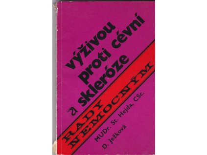 453644 vyzivou proti cevni skleroze a predcasnemu starnuti a dalsich jedenact kapitol o vyzive