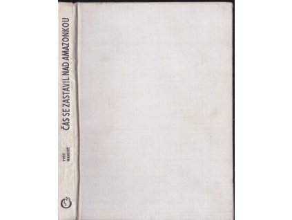 455501 cas se zastavil nad amazonkou