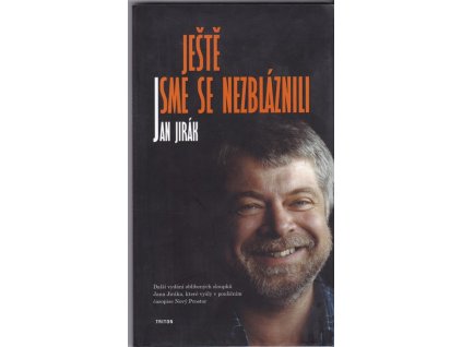 455825 jeste jsme se nezblaznili