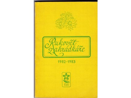456134 rukovet zahradkare 1982 1983