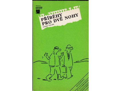 456476 pribehy pro dve nohy